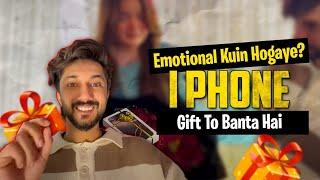 Emotional Kyun Hogaye?  IPhone Gift To Banta Hai  Pehli Baar Ghar Aye ️