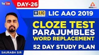 LIC AAO 2019 | Cloze Test, Parajumbles, Word Replacement | English | Day 27 | Saurabh Sir | 1 P.M