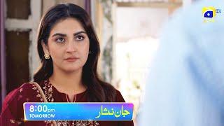 Jaan Nisar Episode 47 Promo | Tomorrow at 8:00 PM only on Har Pal Geo