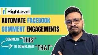 Facebook Comment Funnel Automation in GoHighLevel