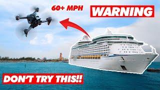 Royal Caribbean Let Me Fly A Racing Drone Off Their Cruise Ship