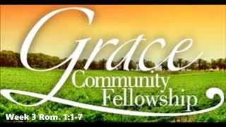 Salutations in Romans | Romans 1:1-7 | Week 1 (Audio Only)