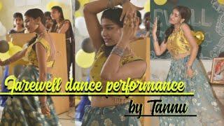 Farewell dance performance 2k22 // Dance cover by Tannu