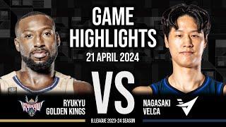 Ryukyu Golden Kings vs. Nagasaki Velca - Game Highlights