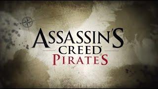 Assassin's Creed Pirates - Launch Trailer [UK]