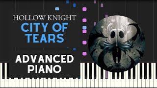 City Of Tears (Advanced Piano Tutorial) - Hollow Knight