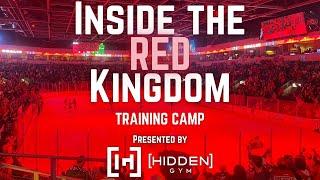 Inside the Red Kingdom - Training Camp