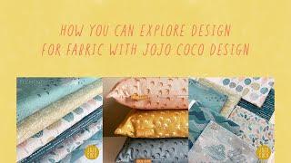 How you can explore designing for fabric with Jojo Coco Design