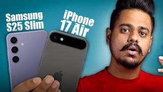 Samsung S25 Slim vs iPhone 17 Air: Slimmest Phone Battle