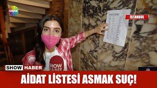 Aidat listesi asmak suç!