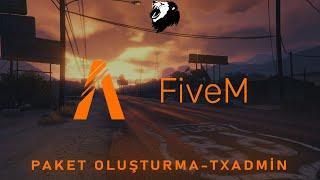 Fivem Temel Paket Oluşturma-Paket Kurulumu (Tx Admin)