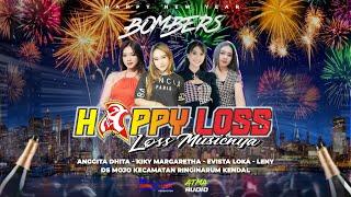 LIVE STREAMING - HAPPY LOSS - HAPPY NEW YEAR BOMBERS - MOJO RINGINARUM KENDAL