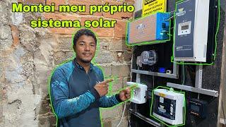 MONTEI MEU PRÓPRIO SISTEMA SOLAR, vejam Tudo que precisei usar.