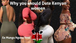 4 reasons why people Date Kenyan women . #Kenya #Kenyanwomen #Africanwomen