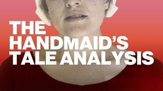 The Handmaid's Tale Analysis | FILMLAND