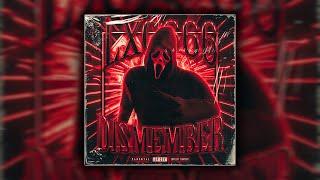 LXG666 - DISMEMBER