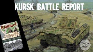 Rommel Kursk Battle Report