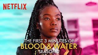 First 3 minutes of Blood & Water