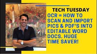 TT#1-TECH TUESDAY= 3 STEPS= LEARN HOW TO TRANSFER PICS & PDF'S INTO EDITABLE WORD DOCS GAME CHANGER!