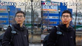 Xiaomi 15 Ultra vs Galaxy S25 Ultra Camera Comparison