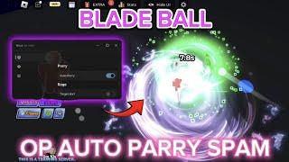 Blade Ball Script | AUTO PARRY | RAGE PARRY | OP SPAM | AI PLAY | ACCURATE (NO KEY) BEST! 