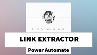 Power Automate | Link Extractor