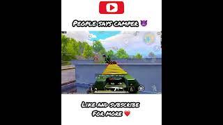PEOPLE CALLS ME CAMPER  #bgmi #pubgmobile #foryou #gaming #mobilegame #shorts