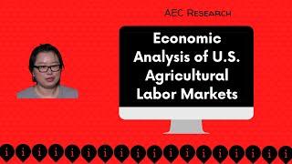 Economic Analysis of U.S. Agricultural Labor Markets