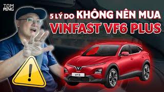 5 Reasons to AVOID the Vinfast VF6 Plus (You Won't Believe #4!)