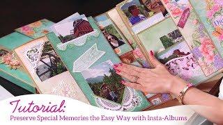 Preserve Special Memories the EZ way with Insta-Albums