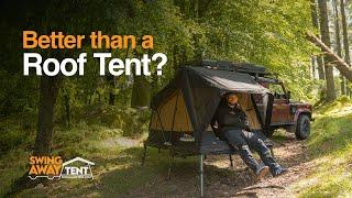 Swing-Away tent: We found the perfect replacement to Rooftop Tents?