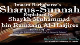 [Point 1 of 170] Sharus-Sunnah of Al-Barbaharee Explained by Shaykh Muhammad bin Ramzaan Al-Haajiree