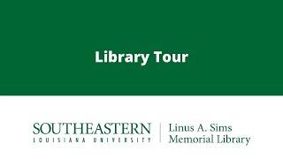 Sims Library Tour