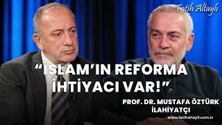 "Ahlak için din zorunlu değildir, fakat din için ahlak zorunludur!" / Mustafa Öztürk & Fatih Altaylı