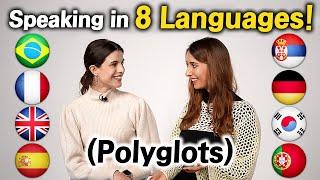 2 Polyglots Speaking in 8 Languages!! (Keep Switching Language)