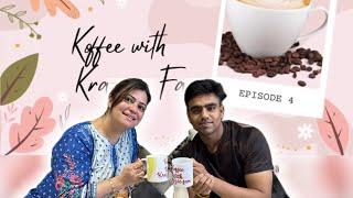 Koffee With Krazzie Fam | Episode 4 |