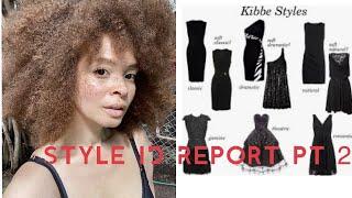 Style ID Report Part 2 | Kibbe Type, Body Type, Style ID report