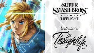 Lifelight (Super Smash Bros Ultimate) - The Thoughtlife