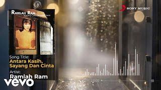 Ramlah Ram - Antara Kasih, Sayang Dan Cinta (Official Lyric Video)