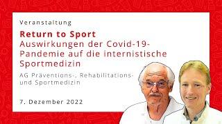 Return to Sport. Auswirkungen der Covid-19-Pandemie auf die internistische Sportmedizin.