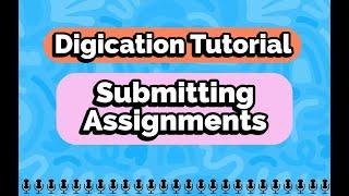 Submitting Assignments in Digication