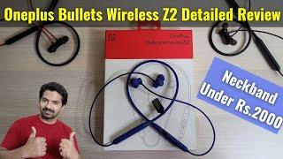 Oneplus Bullets Wireless Z2 Detailed Review & Comparison in Hindi | Neckband Under Rs 2000