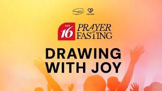 DRAWING WITH JOY | Day 16, 3rd Prayer Watch | 21 Days Goshen Prayer & Fasting