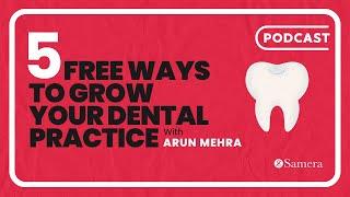 5 Free Ways to Grow Your Dental Practice