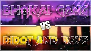 Bhokal Gang Vs Didot & Boys (Bol Pencil) SVRP