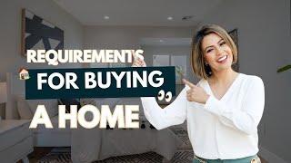 What Are The Minimum Requirements To Buy A Home