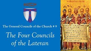 General Councils 9: Lateran I - IV