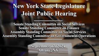 New York State Legislature Joint Public Hearing - 09/17/2024