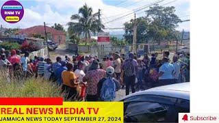 Jamaica News Today September 27, 2024 /Real News Media TV