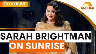 SARAH BRIGHTMAN on Sunrise | Sunrise